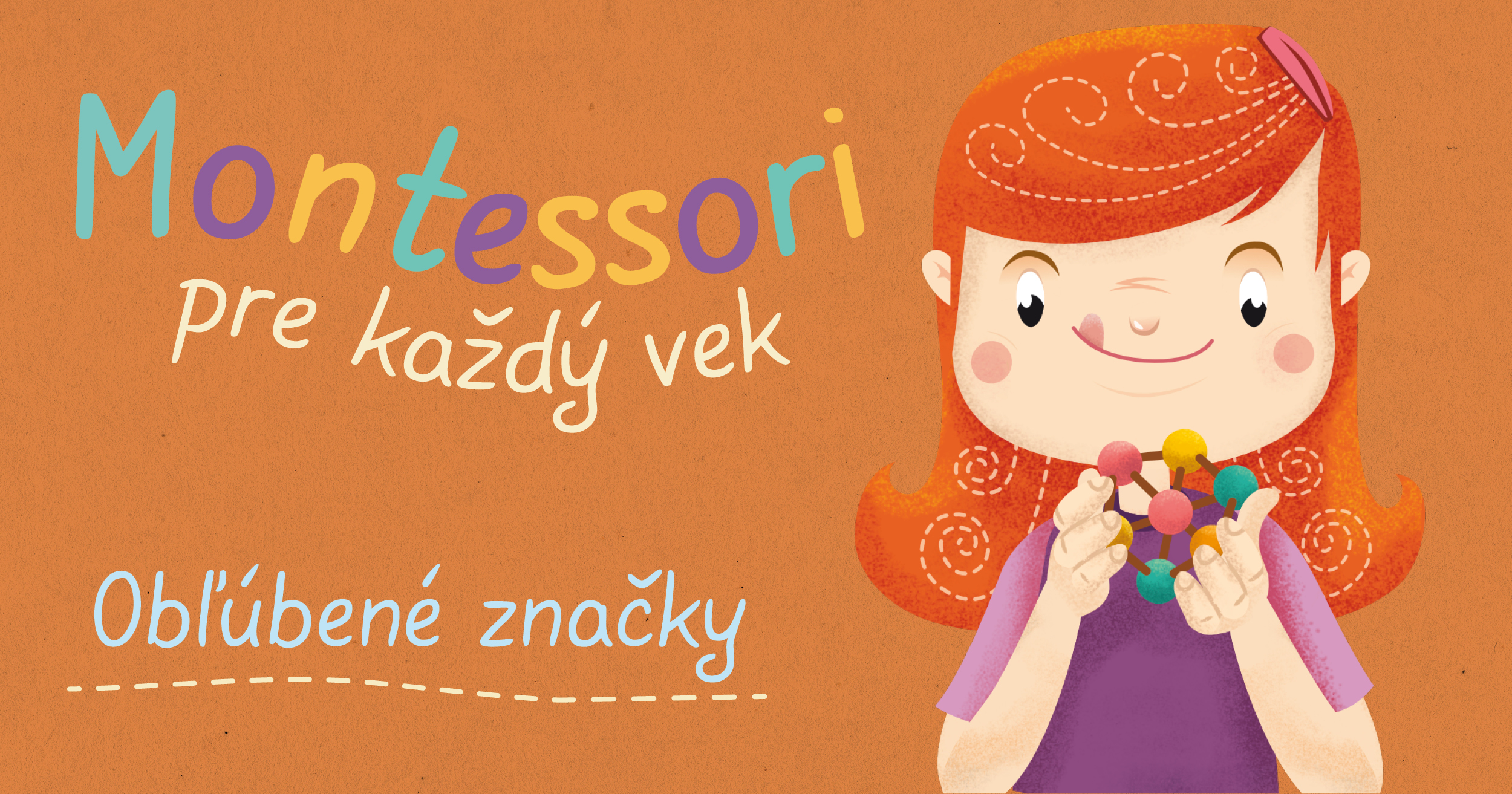 Montessori tipy: 3 obľúbené značky